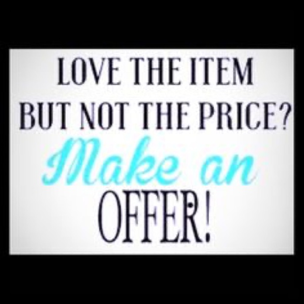 See something you like?  Make me an offer